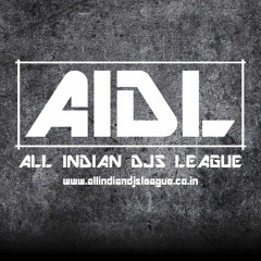 All Indian DJs League - AIDL