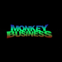 Monkey Business