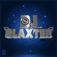 (((DJ BLAXTER))) Mi Banda El mexicano - Feliz Feliz Remix