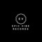 EPIC VIBE RECORDS