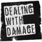 Dealing With Damage
