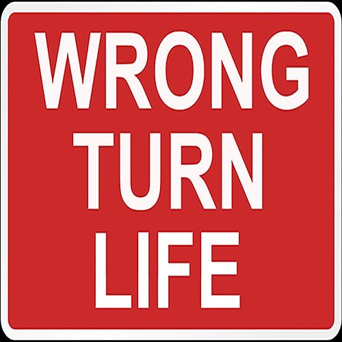 Wrong Turn Life’s avatar