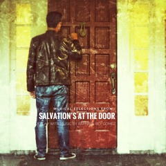 Salvation's at the Door