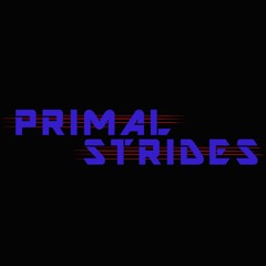 Primal Strides