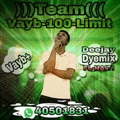 DJ DYEMIX-FL VAYB-100-LIMIT