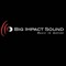 Big Impact Sound | Support Account IV