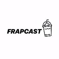 Frapcast