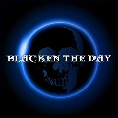 Blacken The Day