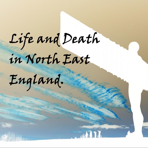 Life and Death in North East England’s avatar