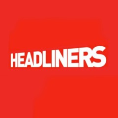 Headliners LND