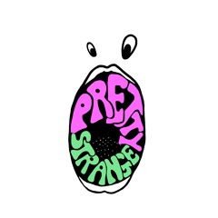 Pretty Strange