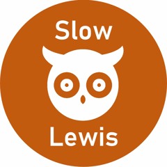 Slow Lewis