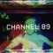 Channel 89