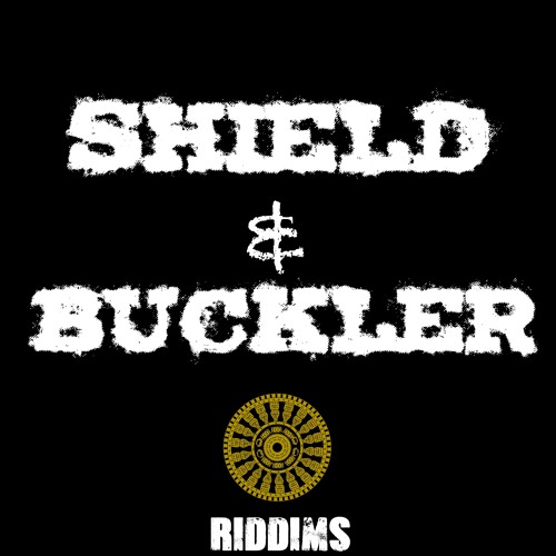 Shield & Buckler Riddims’s avatar