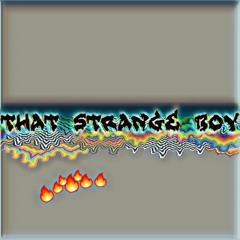 That Strange Boy