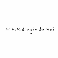 titikdingindamai