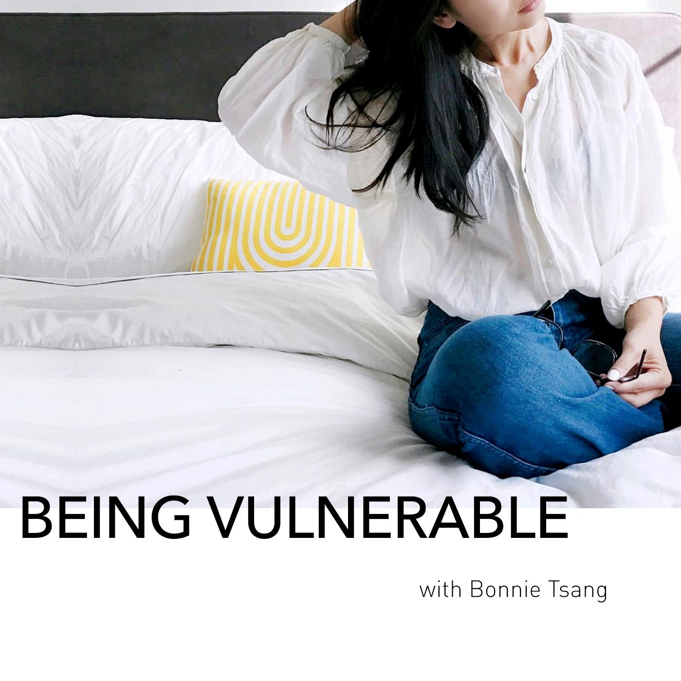 Being Vulnerable with Bonnie Tsang
