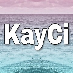 KayCi