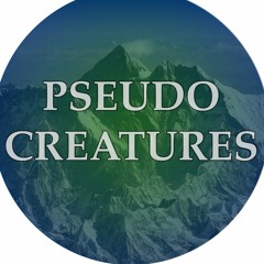 Pseudo.Creatures
