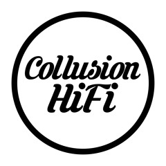 Collusion-HiFi