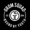 GROM SQUAD FOR LIFE