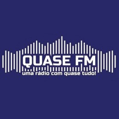 Quase Fm