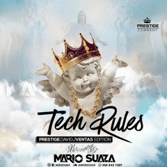 TECH RULES BY MARIO SUAZA