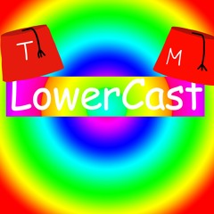 LowerCast