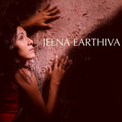 Jeena Earthiva