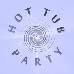 Hot Tub Party