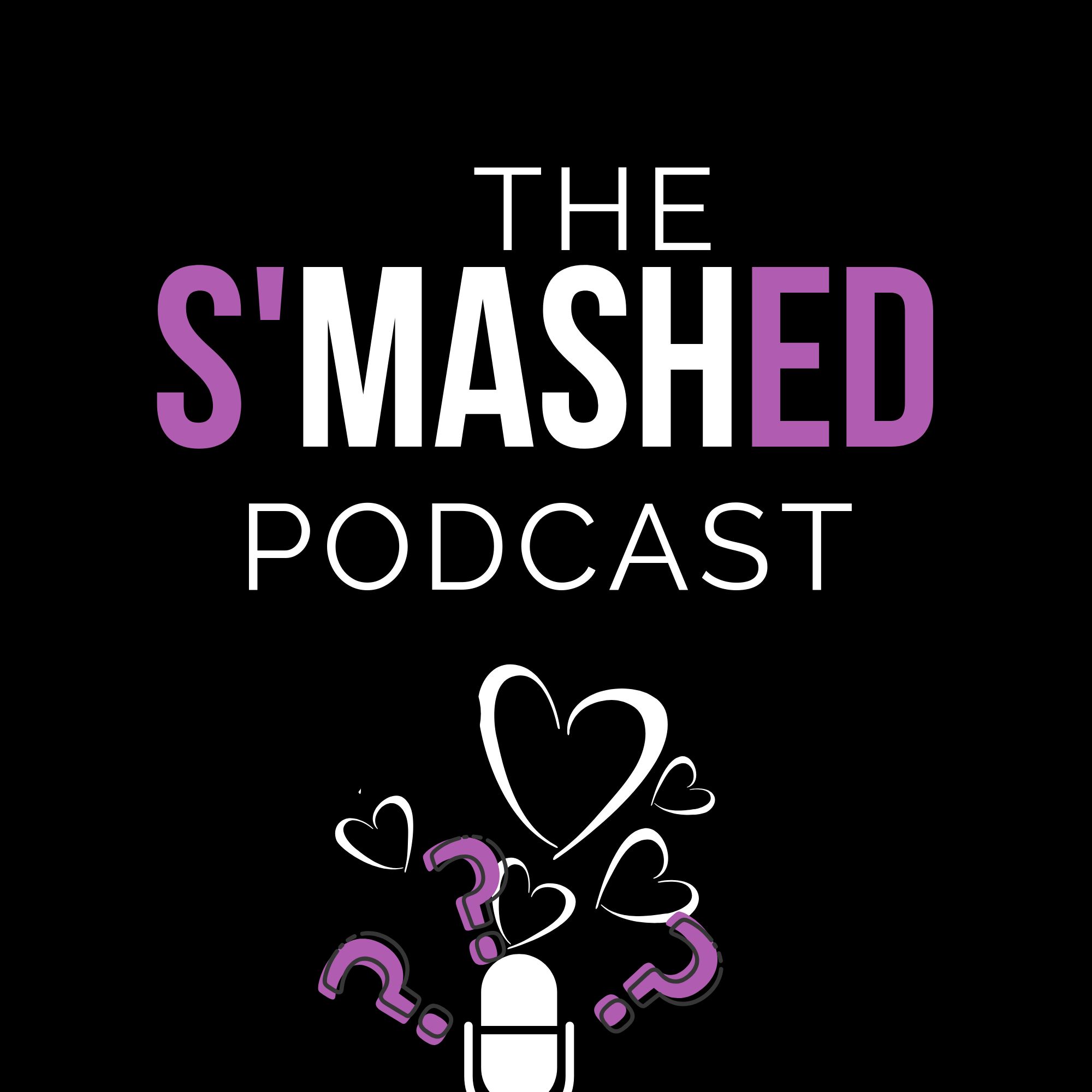 The s'MASHed Podcast podcast artwork