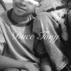 Duce Tony