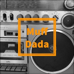 Muff Dada