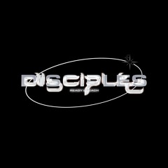 DISCIPLES