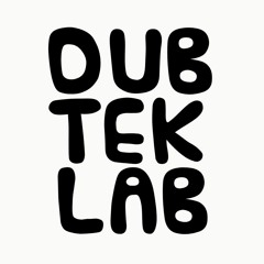 Dubteklab Live