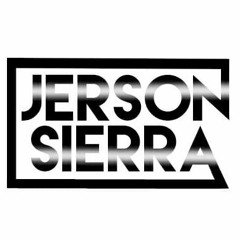 Dj jerson sierra