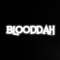 BLOODDAH