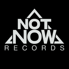 Not Now Records