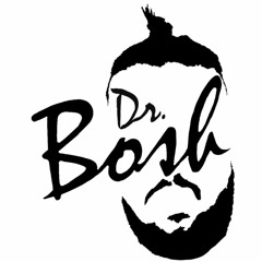 Dr Bosh