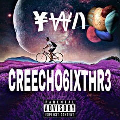 Creecho6ixThr3