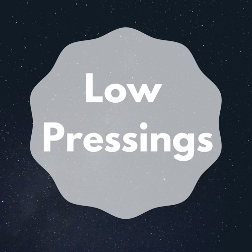 LOW PRESSINGS’s avatar