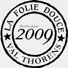 La Folie Douce Val-Thorens Officiel #FDVT