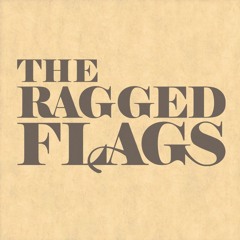 The Ragged Flags
