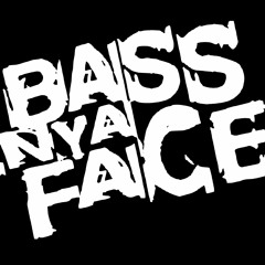 Bass In Ya Face Holland