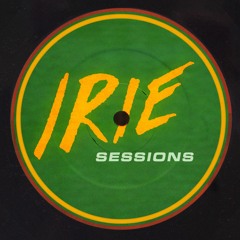 IRIE SESSIONS