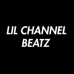 LIL CHANNEL