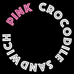 Pink Crocodile Sandwich