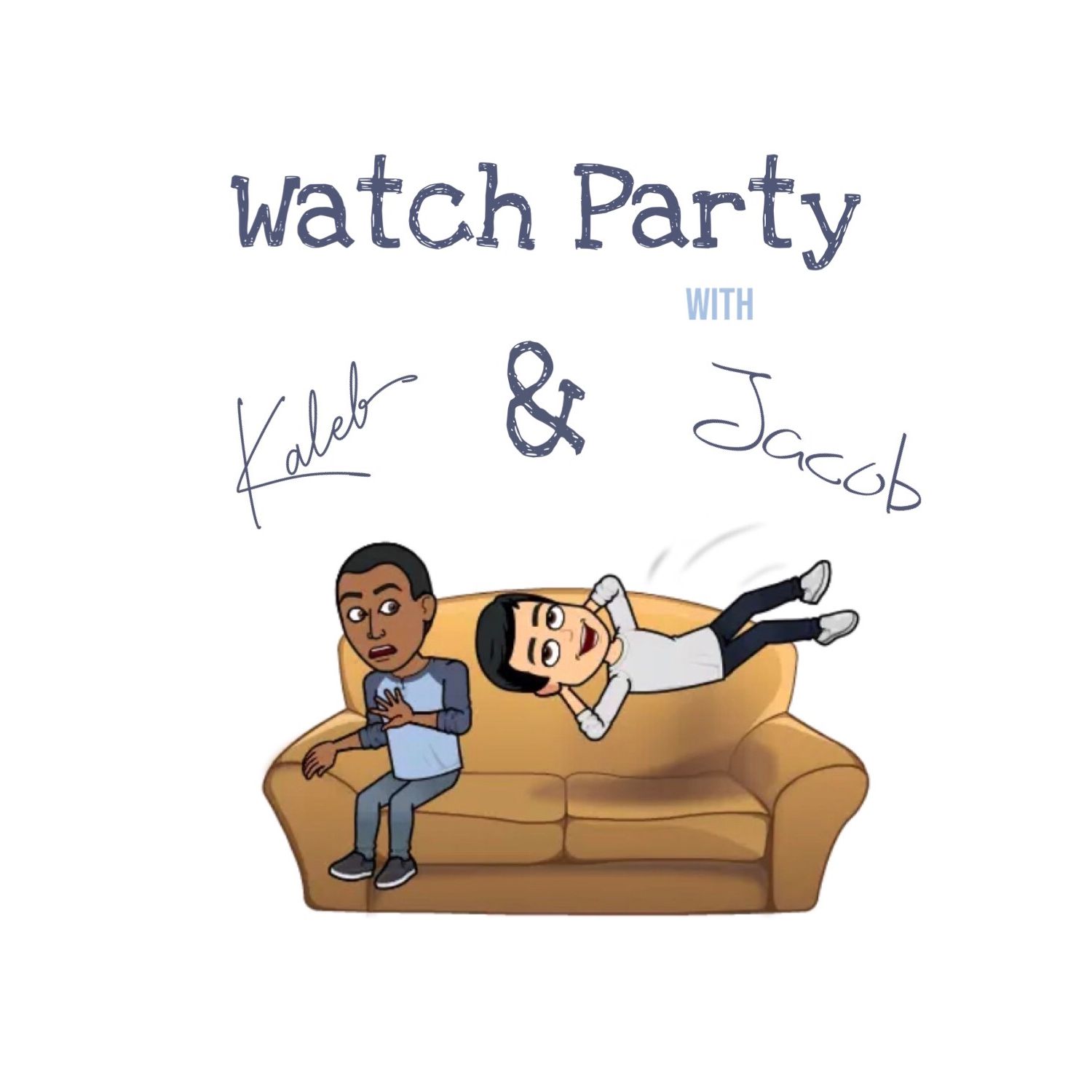 Watch Party with Kaleb & Jacob podcast artwork