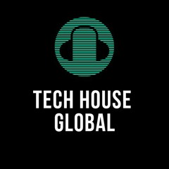 Tech House Global