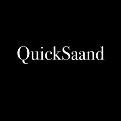 QuickSaand